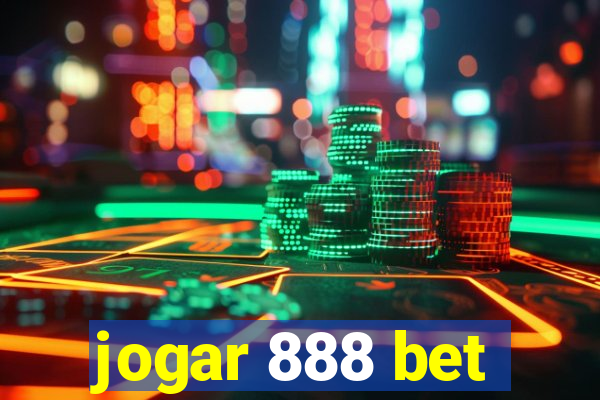 jogar 888 bet